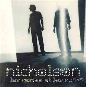 Nicholson  - Les Rastas Et Les Punks