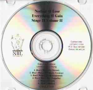 Nothin' II Lose Everything II Gain - Stage II Volume II