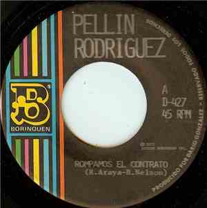 Pellin Rodriguez - Rompamos El Contrato