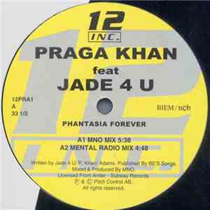 Praga Khan Feat. Jade 4U - Phantasia Forever