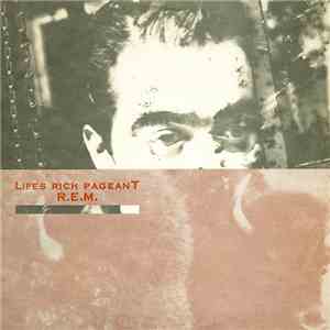 R.E.M. - Lifes Rich Pageant