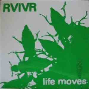 RVIVR - Life Moves