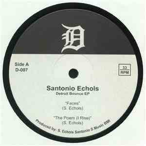 Santonio Echols - Detroit Bounce EP