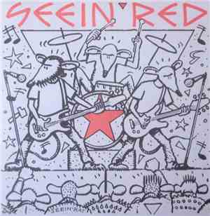 Seein' Red - Seein' Red