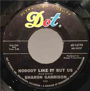 Sharon Garrison - Nobody Like It But Us / The Odds Of Life