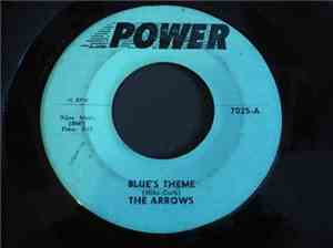The Arrows - Blue's Theme / Bongo Party