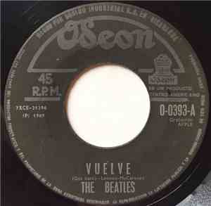 The Beatles - Vuelve / No Me Abandones