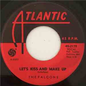 The Falcons - Let's Kiss And Make Up