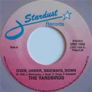 The Yardbirds - Over, Under, Sideways, Down / Ha Ha Said The Clown