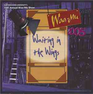 Various - Waiting In The Wings - Northwestern University's 74th Annual Waa- ...