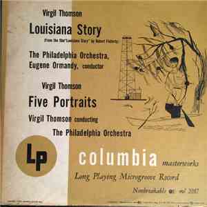 Virgil Thomson - Louisiana Story / Five Portraits