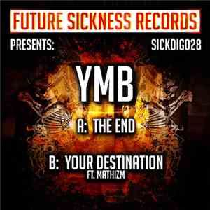 YmB - The End / Your Destination