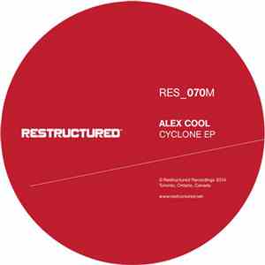 Alex Cool - Cyclone EP