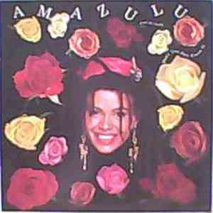 Amazulu - Don't You Just Know It