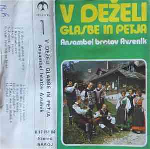 Ansambel Bratov Avsenik - V Deželi Glasbe In Petja