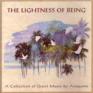 Anugama - The Lightness Of Being