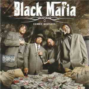 Black Mafia - Family Reunion