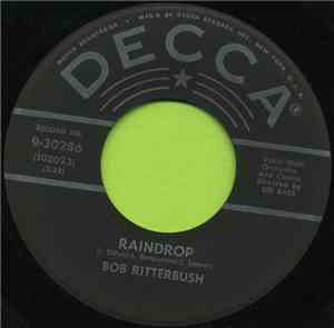 Bob Ritterbush - Raindrop / Tomorrow Night