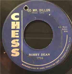 Bobby Dean  - Go Mr. Dillon