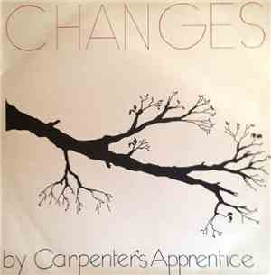Carpenter's Apprentice - Changes