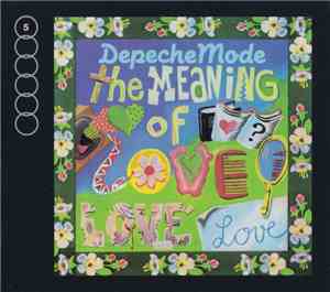 Depeche Mode - The Meaning Of Love