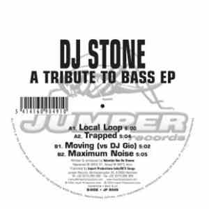 DJ Stone - A Tribute To Bass EP