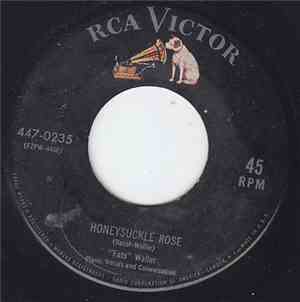 Fats Waller - Honeysuckle Rose/Your Feet's Too Big