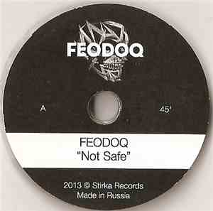FeoDoq - Not Safe / PiterMoskwe