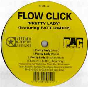 Flow Click - Pretty Lady / Ghetto Senorita