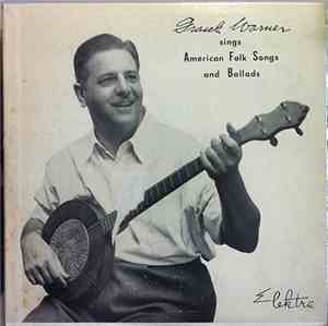 Frank Warner - Sings American Folk Songs And Ballads