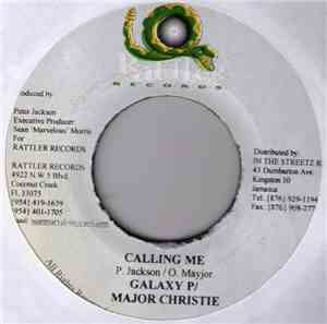 Galaxy P / Major Christie - Power Man - Calling Me / No Fi Yu Alone