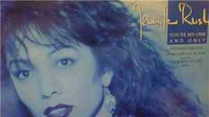 Jennifer Rush - You're My One And Only