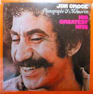 Jim Croce - Photographs & Memories: His Greatest Hits