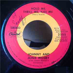Johnny And Jonie Mosby With James Burton's Orchestra - Hold Me, Thrill Me,  ...