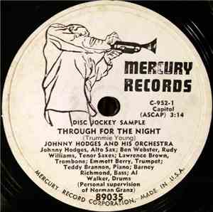Johnny Hodges And His Orchestra - Through For The Night / Latino