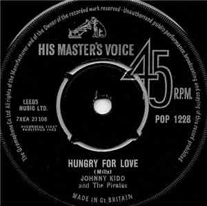 Johnny Kidd And The Pirates - Hungry For Love