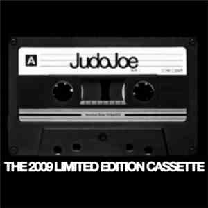 JudoJoe - 2009 Limited Edition Cassette & DVD