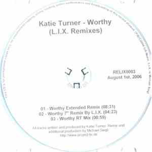 Katie Turner - Worthy (L.I.X. Remixes)