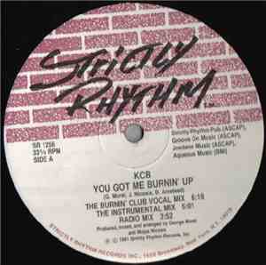 KCB  - You Got Me Burnin' Up