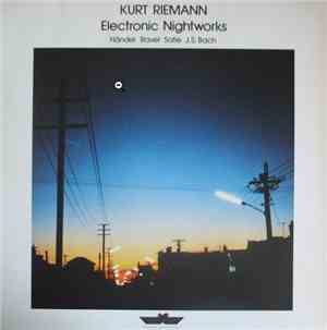 Kurt Riemann - Electronic Nightworks