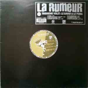La Rumeur - Troisième Volet : Le Bavar & Le Paria