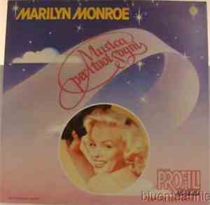Marilyn Monroe - Musica Perituoi Sogni