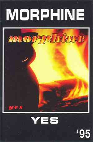 Morphine - Yes