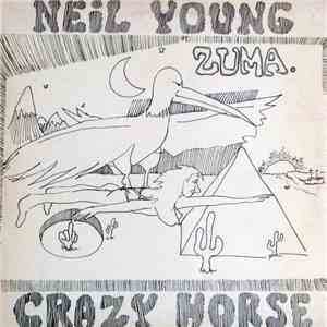 Neil Young With Crazy Horse - Zuma