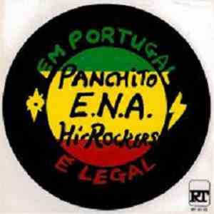 Panchito + Hi-Rockers - Em Portugal É Legal