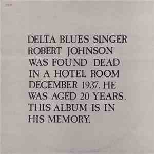 Paul Williams And Friends - In Memory Of Robert Johnson R.I.P.
