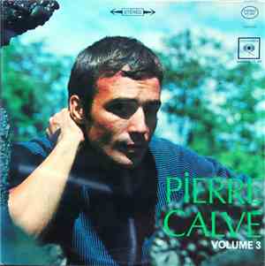 Pierre Calvé - Volume 3