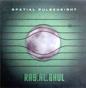 Ras.Al.Ghul - Spatial Pulseheight
