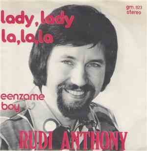 Rudi Anthony - Lady, Lady, La La La