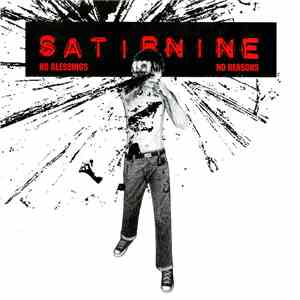 Satirnine - No Blessings No Reasons